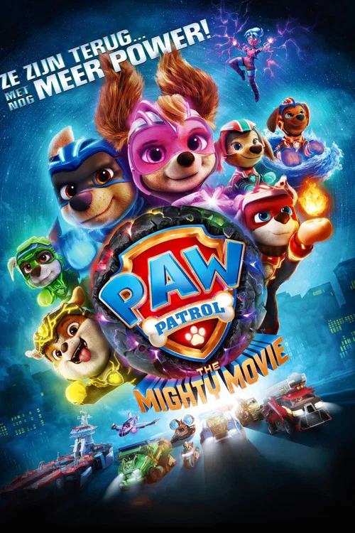 Poster van PAW Patrol: The Mighty Movie